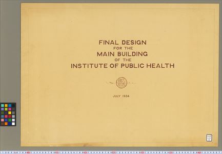 FINAL DESIGN FOR THE MAIN BUILDING OF THE INSTITUTE OF PUBLIC HEALTH