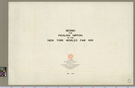 DESIGN FOR PAVILION NIPPON IN THE NEW YORK WORLD'S FAIR 1939
